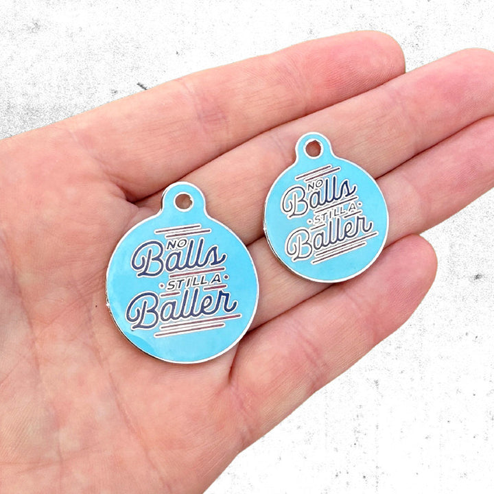 No Balls Still a Baller Dog Tag